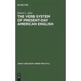 thumbnail image 1 of Janua Linguarum. Series Practica: The Verb System of Present-Day American English (Hardcover), 1 of 1