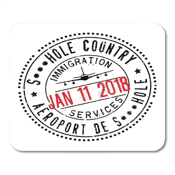 January 12 2018 Passport Stamp for Hole Country Editorial Sarcasm Referencing Alleged Remarks Made Mousepad Mouse Pad Mouse Mat 9x10 inch