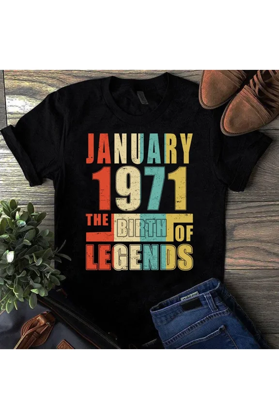January 1971 Birth of Legends Retro Classic Birthday Year Pride Unisex T-Shirt, up to size 5XL