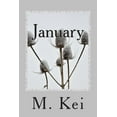 thumbnail image 1 of January: A Tanka Diary (Paperback) by M Kei, 1 of 1