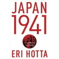 thumbnail image 1 of Pre-Owned Japan 1941: Countdown to Infamy (Hardcover) 0307594017 9780307594013, 1 of 1