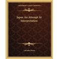 thumbnail image 1 of Japan An Attempt At Interpretation (Paperback), 1 of 1
