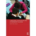 thumbnail image 1 of Japan Anthropology Workshop Language, Education and Citizenship in Japan, (Hardcover), 1 of 1