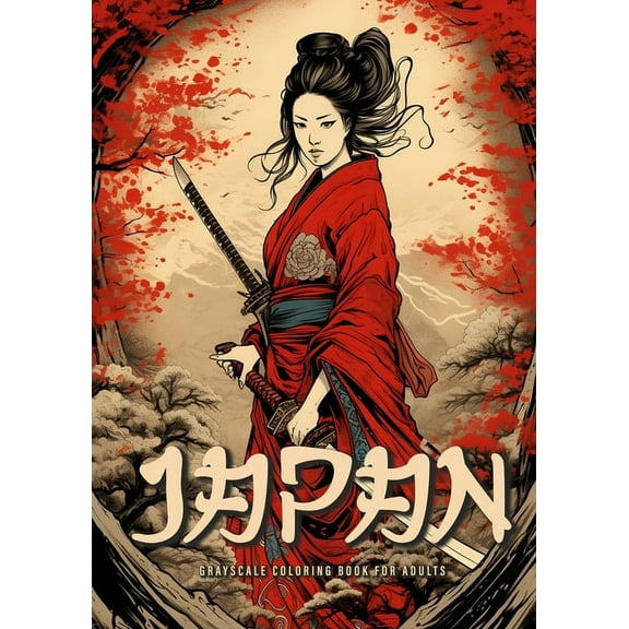 Japan Grayscale Coloring Book for Adults: Japanese Coloring Book for Adults Japanese Garden Coloring Book for Adults - G, (Paperback)