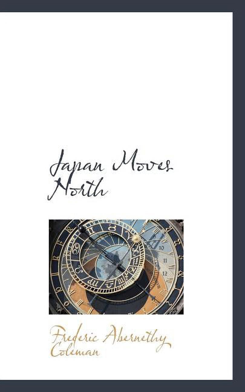 Japan Moves North (Paperback)