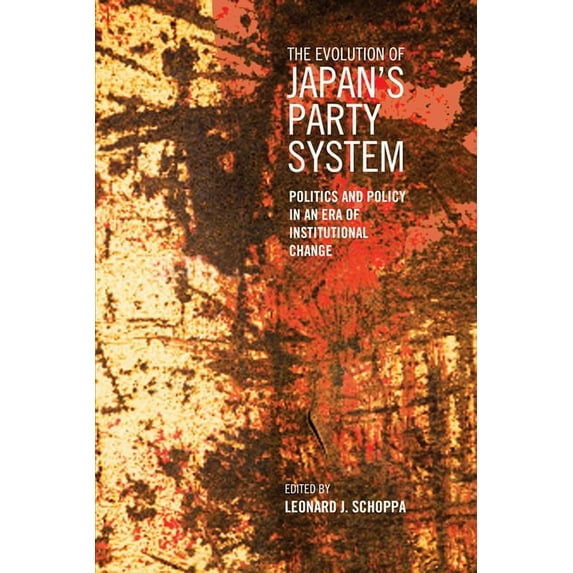 Japan and Global Society: The Evolution of Japan's Party System (Hardcover)
