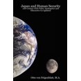 thumbnail image 1 of Japan and Human Security : 21st Century Official Development Assistance Policy Apologetics and Discursive Co-Optation, 1 of 1