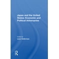 thumbnail image 1 of Japan and the United States: Economic and Political Adversaries, (Hardcover), 1 of 1