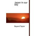 thumbnail image 1 of Japan in Our Day (Hardcover), 1 of 1