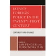 thumbnail image 1 of Japan's Foreign Policy in the Twenty-First Century: Continuity and Change, (Hardcover), 1 of 1
