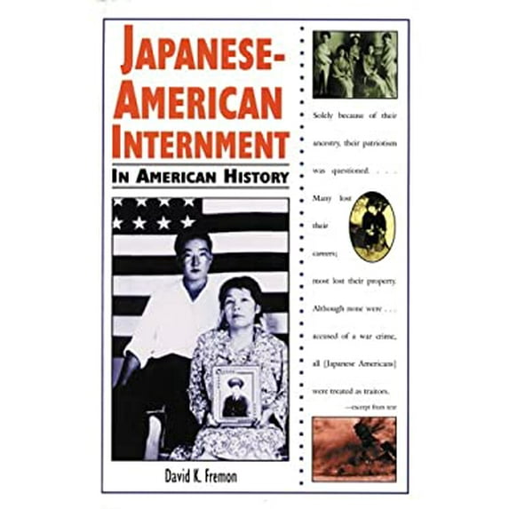 Pre-Owned Japanese-American Internment in American History (In American History Series) (Unknown) 0894907670 9780894907678