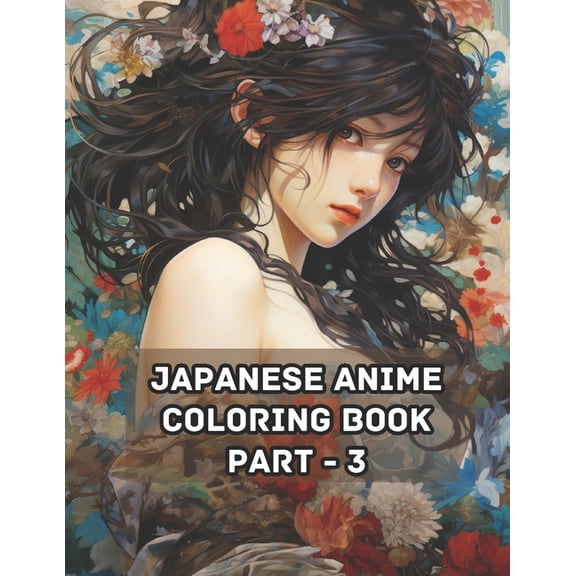 Japanese Anime Coloring Book - Part 3: Shadows & Lines: A Japanese Anime Coloring Journey (Paperback)