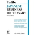thumbnail image 1 of Tuttle Specials Japanese Business Dictionary Revised Edition, (Paperback), 1 of 2
