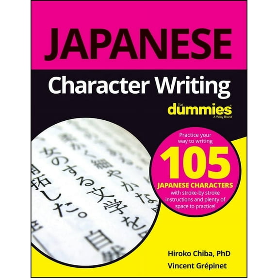Japanese Character Writing for Dummies, (Paperback)