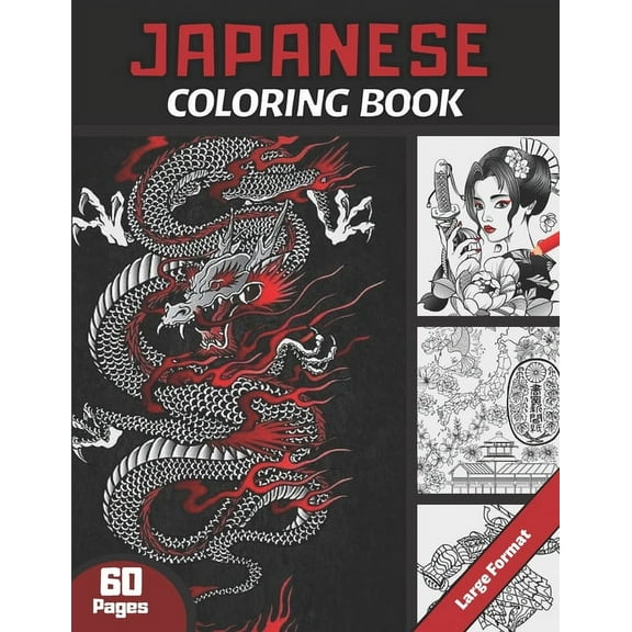 Japanese Coloring Book: For Adults & Teens and japan Lovers - 60 pages coloring book with Japan theme (Samoura?s, Koi Carp Fish, Gardens...) -