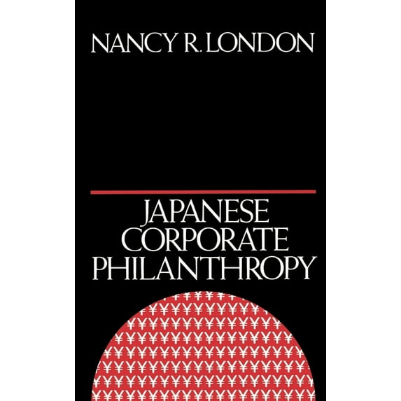 Japanese Corporate Philanthropy, (Hardcover)