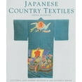 thumbnail image 1 of Pre-Owned Japanese Country Textiles (Victoria and Albert Museum - Far Eastern Series) (Hardcover) 0834803968 9780834803961, 1 of 1