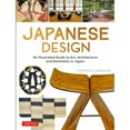 thumbnail image 1 of Pre-Owned Japanese Design: An Illustrated Guide to Art, Architecture and Aesthetics in Japan (Paperback) 4805316489 9784805316481, 1 of 1