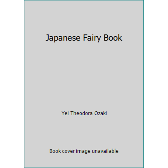 Pre-Owned Japanese Fairy Book (Paperback) 0804808856 9780804808859