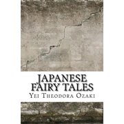 Japanese Fairy Tales Paperback