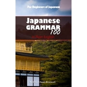 Japanese Grammar 100 in Plain English Paperback