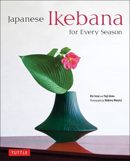 Japanese Ikebana for Every Season (Hardcover)