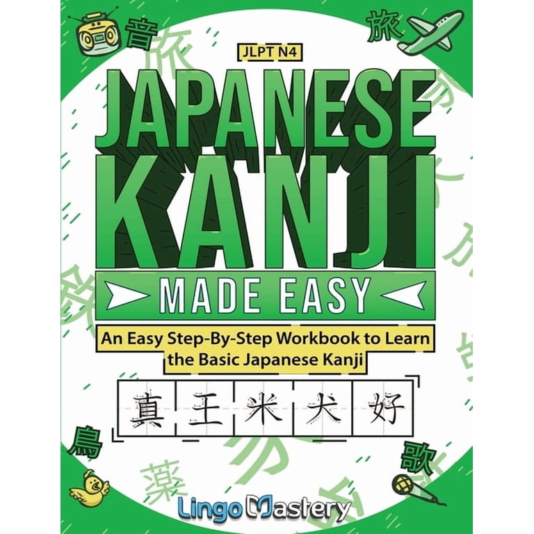 Japanese Kanji Made Easy, (Paperback) - Walmart.com