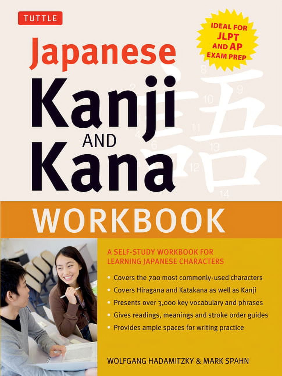Japanese Kanji and Kana Workbook A SelfStudy Workbook for Learning