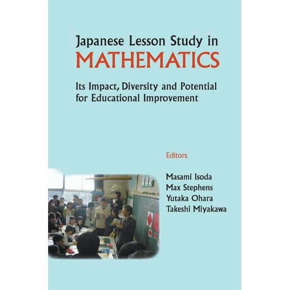 Japanese Lesson Study in Mathematics, (Paperback)
