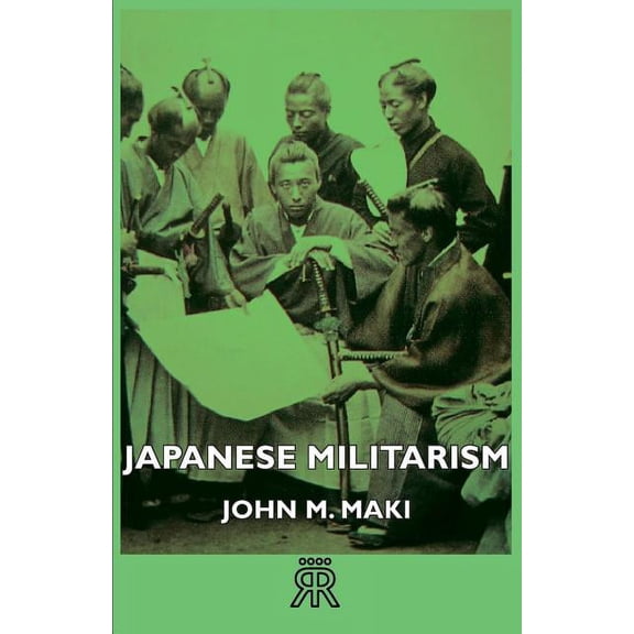 Japanese Militarism (Paperback)