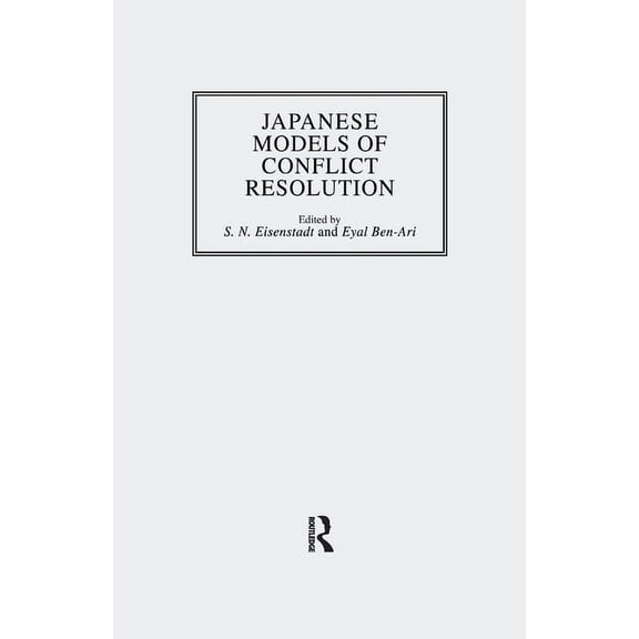 Japanese Models Of Conflict Resolution, (Paperback)