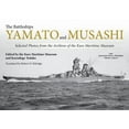 thumbnail image 1 of Japanese Naval Warship Photo Albums The Battleships Yamato and Musashi: Selected Photos from the Archives of the Kure Maritime Museum, (Hardcover), 1 of 1