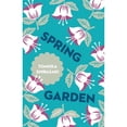 thumbnail image 1 of Pre-Owned Spring Garden (Paperback) 1782272704 9781782272700, 1 of 1