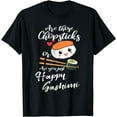 thumbnail image 1 of Japanese Sashimi Are Those Chopsticks Sushi Gift T-Shirt, 1 of 3