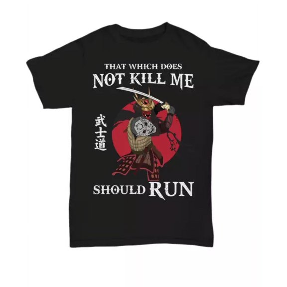 Japanese Warrior Samurai T-Shirt Funny Martial Arts Tee Not Defeat Me Should Run, Unisex T-Shirt