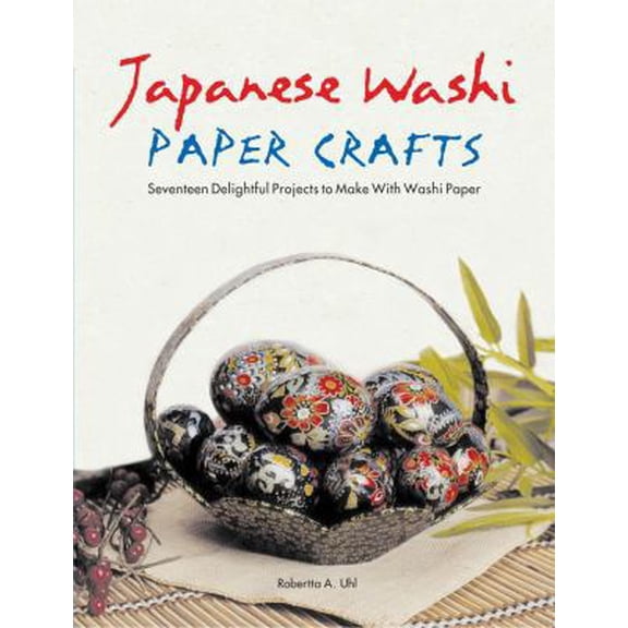 Pre-Owned Japanese Washi Paper Crafts by Robertta A. Uhl (Paperback), English