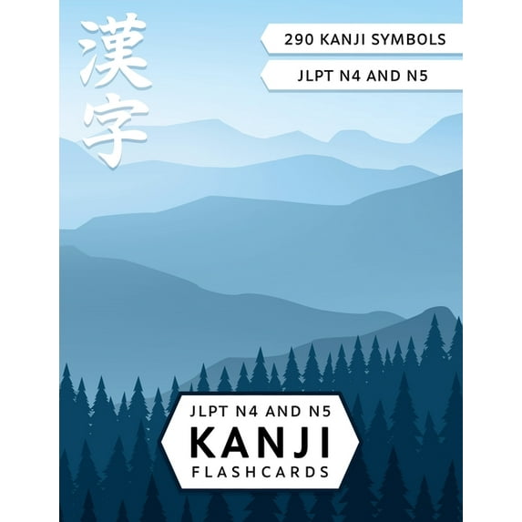 Japanese Writing Workbooks JLPT N4 and N5 Kanji Flash Cards: Learn Japanese Kanji with Cut-out Flash Cards, (Paperback)