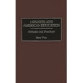 thumbnail image 1 of Japanese and American Education: Attitudes and Practices, (Hardcover), 1 of 1