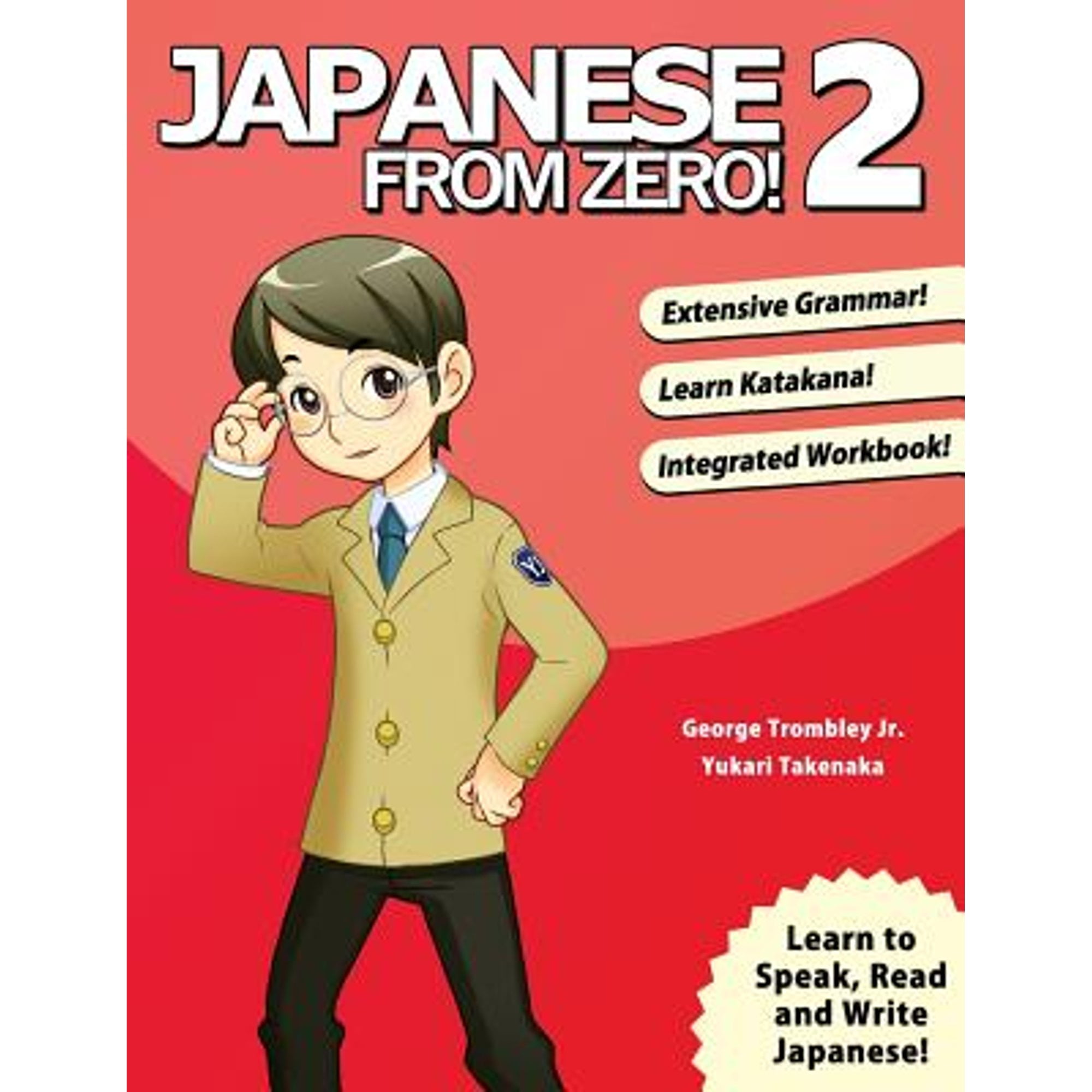 Japanese from Zero! 2 : Proven Techniques to Learn Japanese