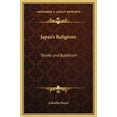 thumbnail image 1 of Japan's Religions: Shinto and Buddhism Hardcover, 1 of 1