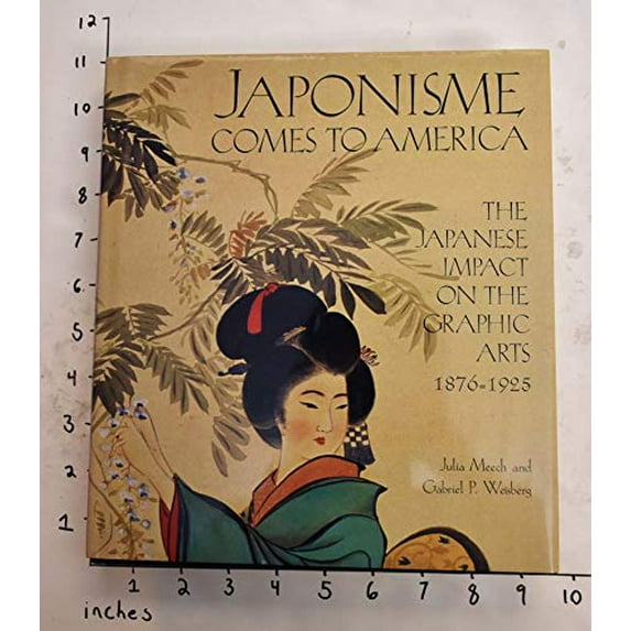 Pre-Owned Japonisme Comes to America: The Japanese Impact on the Graphic Arts 1876-1925 (Hardcover) 0810935015 9780810935013