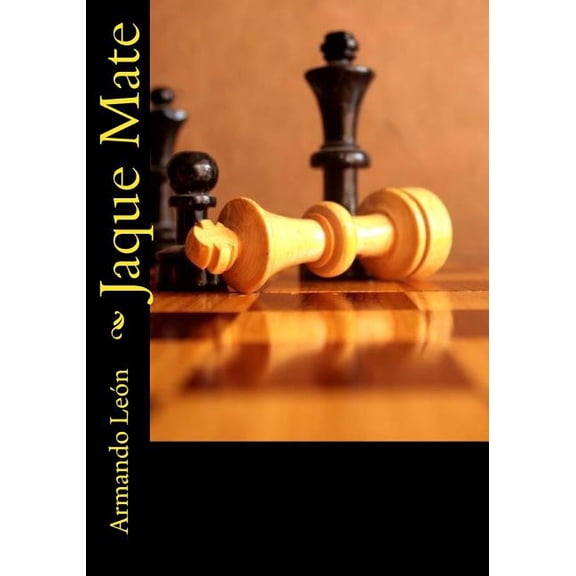 Cuatro Historias Policiales de la Habana: Jaque Mate (Paperback)