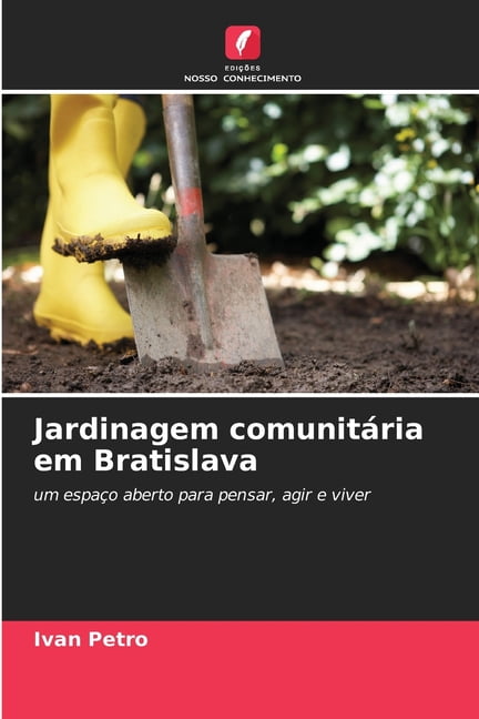 Jardinagem comunitária em Bratislava, (Paperback)