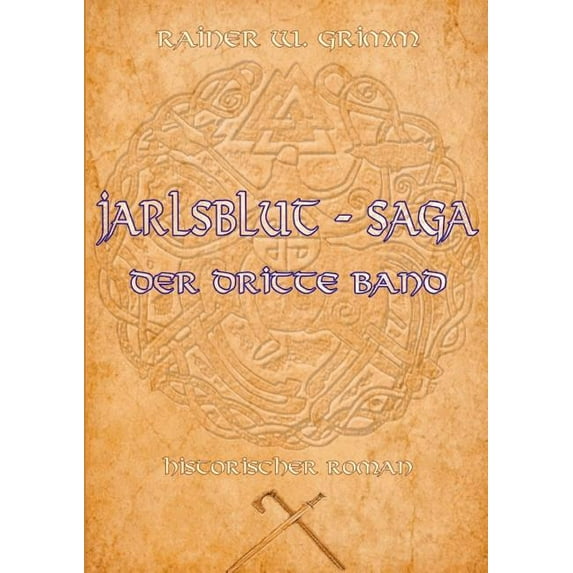 Jarlsblut - Saga (3): Der dritte Band, (Paperback)