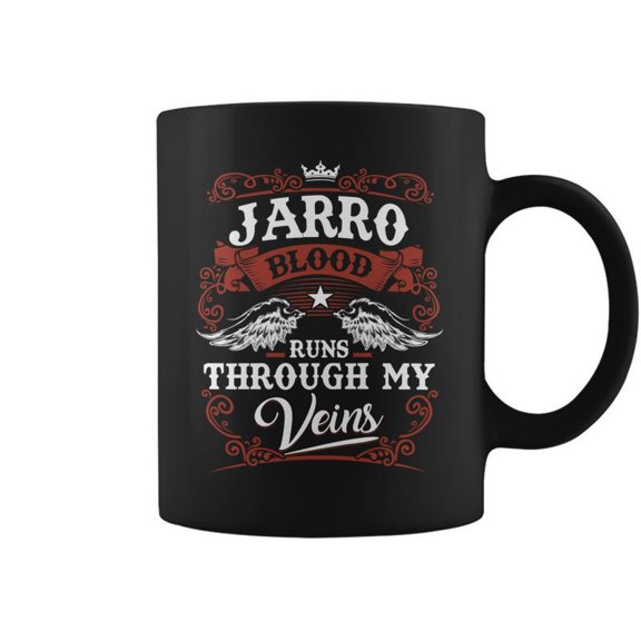 Jarro Blood Run Through My Veins Coffee Mugs