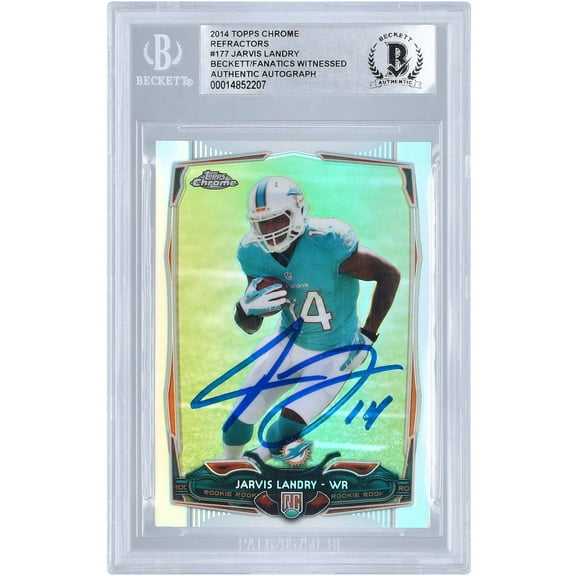 Jarvis Landry Miami Dolphins Autographed 2014 Topps Chrome Refractor #177 Beckett Fanatics Witnessed Authenticated Rookie Card - Fanatics Authentic Certified