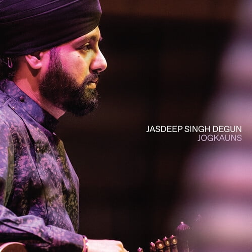 Jasdeep Singh Degun - Jogkauns - Music & Performance - CD