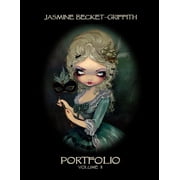 Jasmine Becket-Griffith Portfolio Two, Paperback