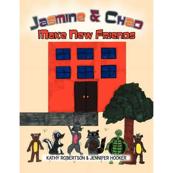 Jasmine & Chad Make New Friends, (Paperback)
