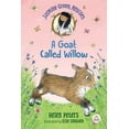 thumbnail image 1 of Jasmine Green Jasmine Green Rescues: A Goat Called Willow, (Paperback), 1 of 1